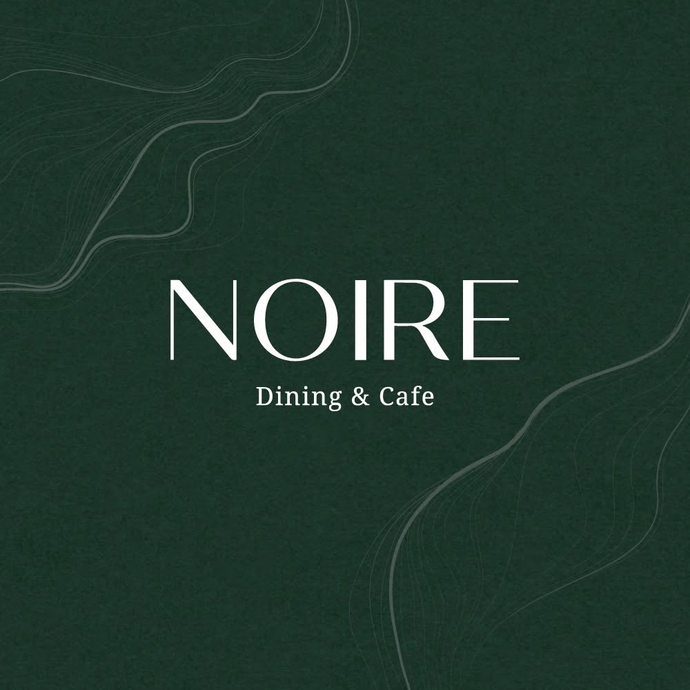 Noire Dining & Cafe