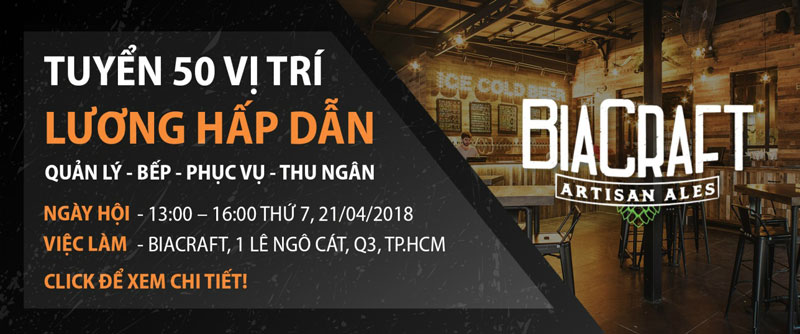 tuyen dung hap dan tai Biacraft Artisan Ales